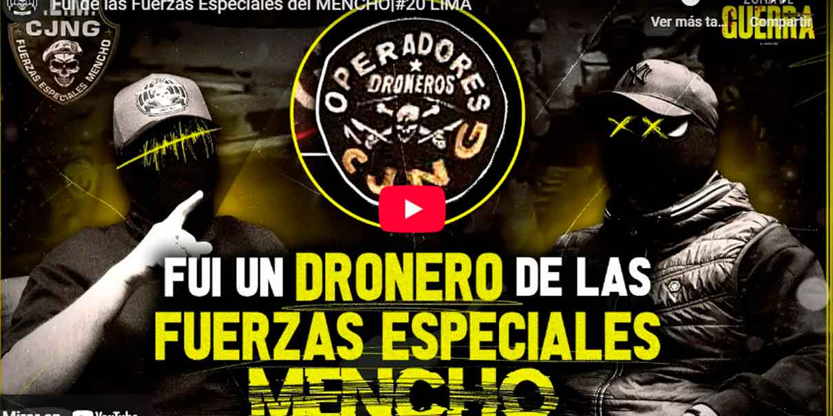 Exoperador del CJNG revela cuánto ganaba por usar drones con explosivos