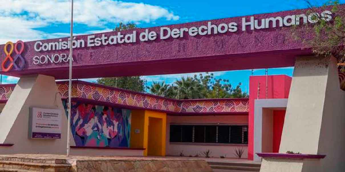 Récord histórico de quejas por violaciones de derechos humanos en Sonora