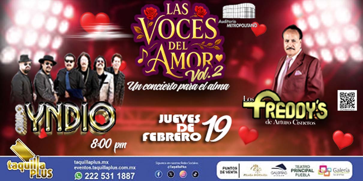 Revive el romance con “Las Voces del Amor”: Yndio, Los Freddys y Trío Cormorán en Puebla