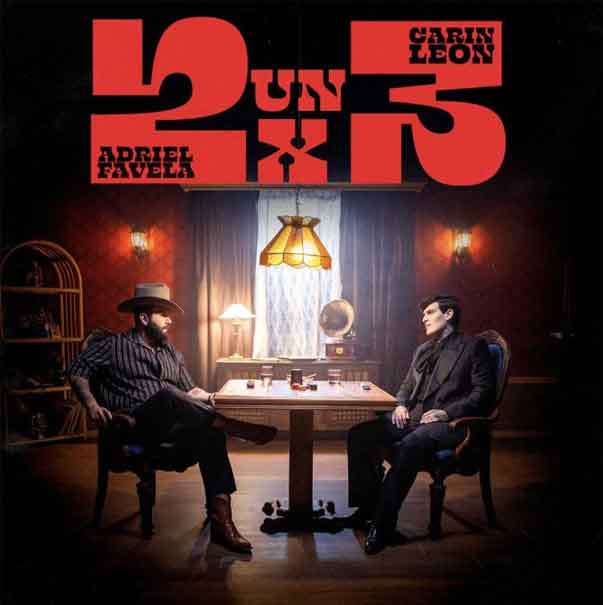 Adriel Favela y Carín León se unen para cantar el tema “Un 2x3”