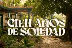 Netflix lanza la segunda temporada de Cien años de soledad: fecha y detalles