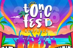Todo listo para el Tonic Fest 2026 en Acapulco, Guerrero