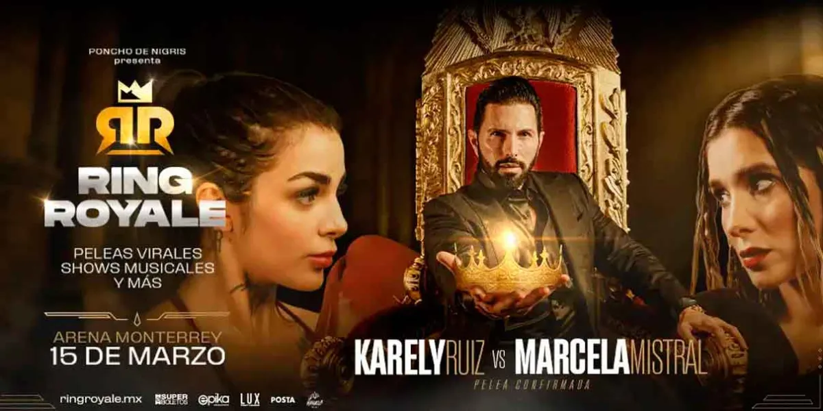 Ring Royale 2026 en Arena Monterrey: Karely Ruiz vs Marcela Mistral y Adame vs Trejo encabezan cartelera