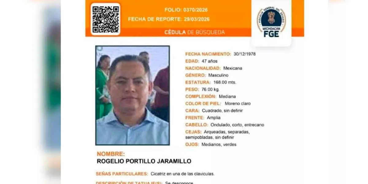 Desaparece funcionario de Bienestar en Michoacán con antecedentes en lista de la DEA