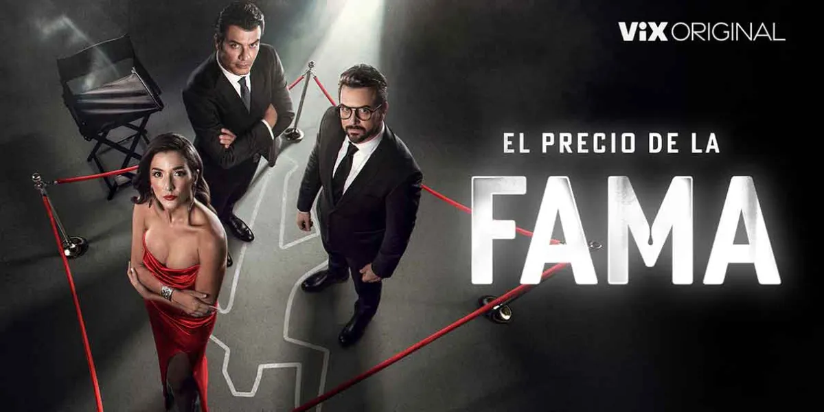 Llega la serie “El Precio de la Fama” revelando el lado oscuro del espectáculo