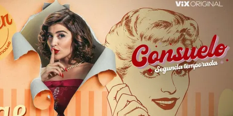 Lista segunda temporada de la serie “Consuelo”