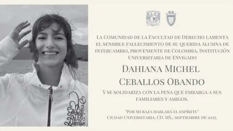Fallece estudiante colombiana de intercambio que estudiaba en la Facultad de Derecho de la UNAM