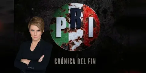 Llega la serie documental “PRI: Crónica del Fin” escrita y dirigida por Denise Maerker 